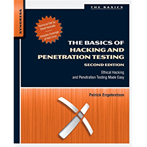 BEST HACKING BOOK- The Basics of Hacking and Penetration Testing: Ethical Hacking and Penetration Testing Made Easy